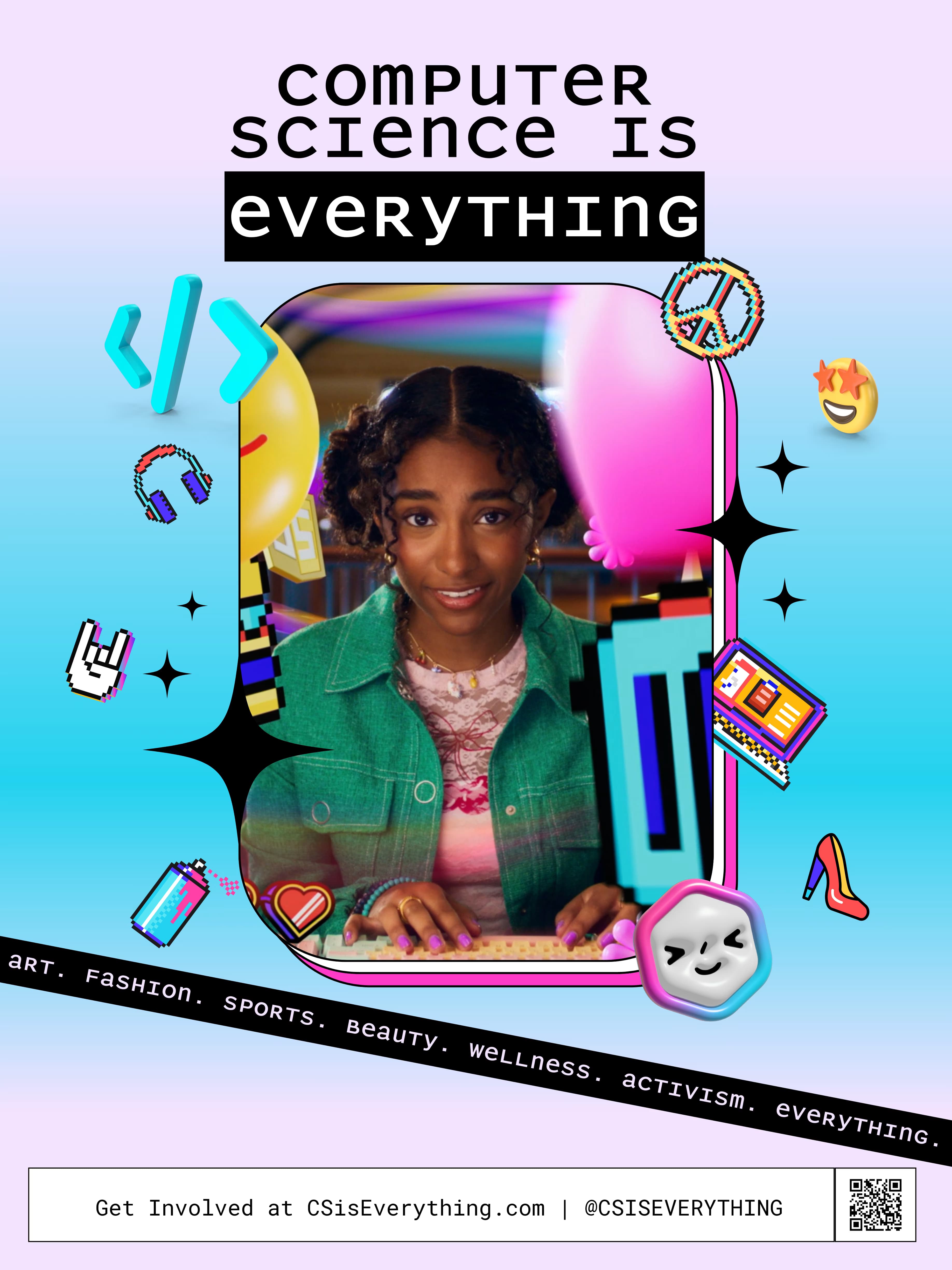 Computer Science is Everything Campaign Poster 6